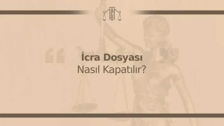 icra dosyası nasıl kapatılır