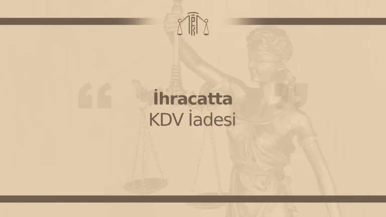 ihracatta kdv iadesi